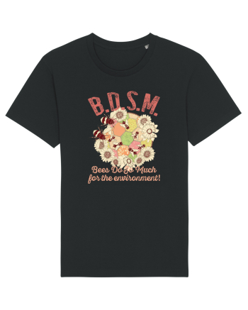 BDSM Bees Do So Much for the environment! Black