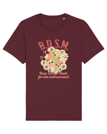 BDSM Bees Do So Much for the environment! Burgundy