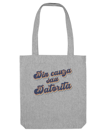 Din cauza sau datorita Heather Grey