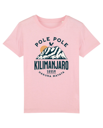 Kilimanjaro - Pole pole - Hakuna matata Cotton Pink
