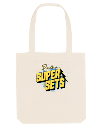 Practice super sets Natural