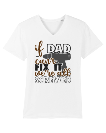 If dad can't fix it we're all screwed White