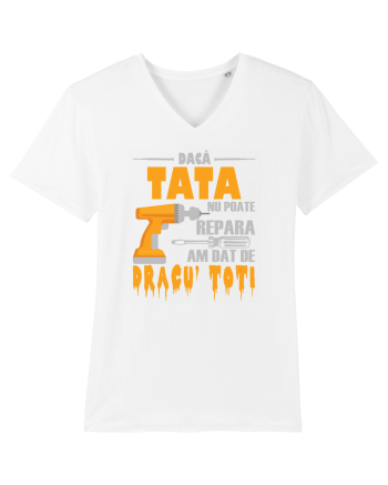 Daca tata nu poate repara am dat de dracu' toti White