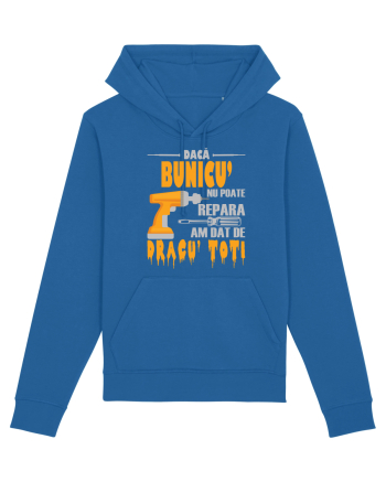 Daca bunicu' nu poate repara am dat de dracu' toti Royal Blue