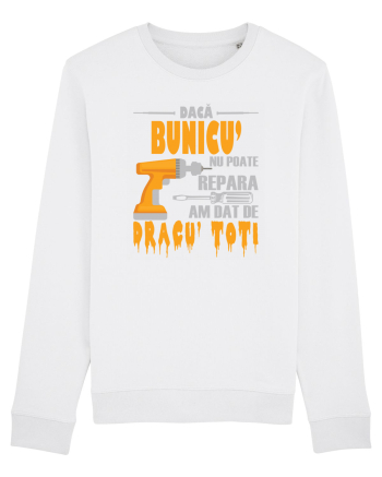 Daca bunicu' nu poate repara am dat de dracu' toti White