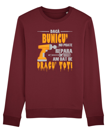 Daca bunicu' nu poate repara am dat de dracu' toti Burgundy