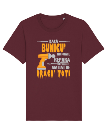Daca bunicu' nu poate repara am dat de dracu' toti Burgundy