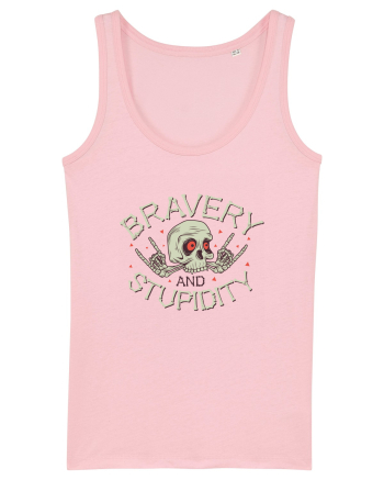 Bravery And Stupidity Cotton Pink