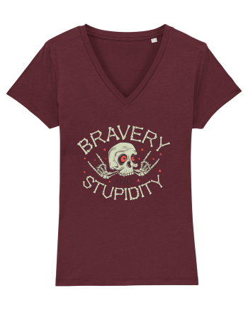 Bravery And Stupidity Burgundy