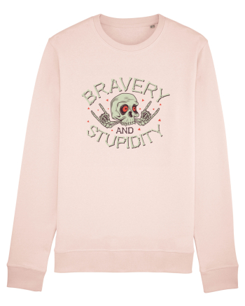 Bravery And Stupidity Candy Pink