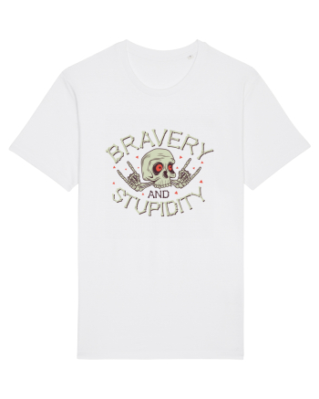 Bravery And Stupidity White