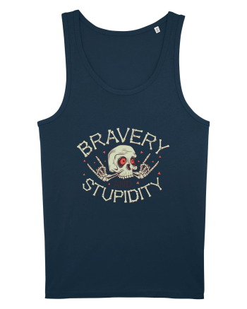 Bravery And Stupidity Navy