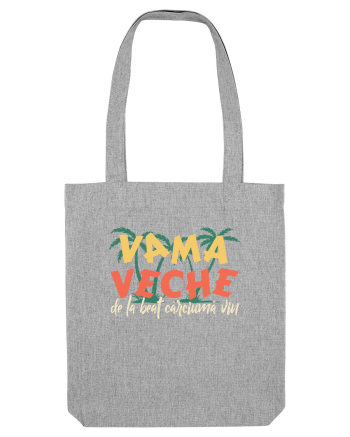 Vama Veche de la beat carciuma vin Heather Grey