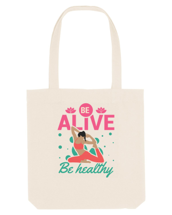 Be Alive be Healthy Natural