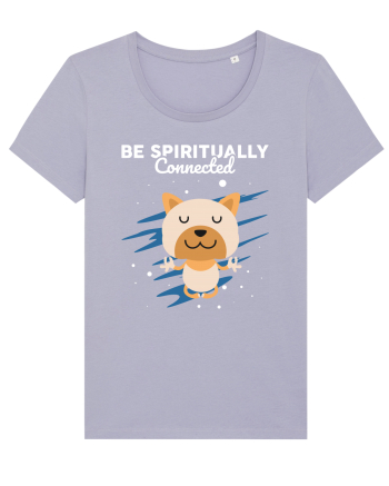 Be Spiritually Connected Lavender