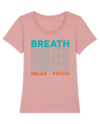 Breath Relax Focus Canyon Pink