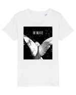 Be Brave Tricou mânecă scurtă  Copii Mini Creator