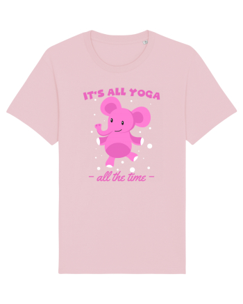It's All Yoga All the Time Cotton Pink
