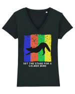 Set The Stage For A Calmer Mind Tricou mânecă scurtă guler V Damă Evoker