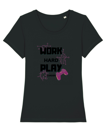 Work Hard Play Harder Black