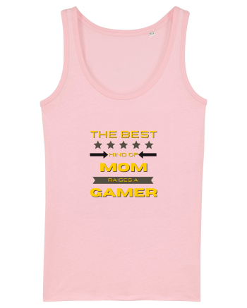 The Best Kind Of MOM Raises A Gamer Cotton Pink