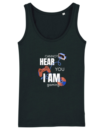 Cannot Hear You I Am Gaming Black