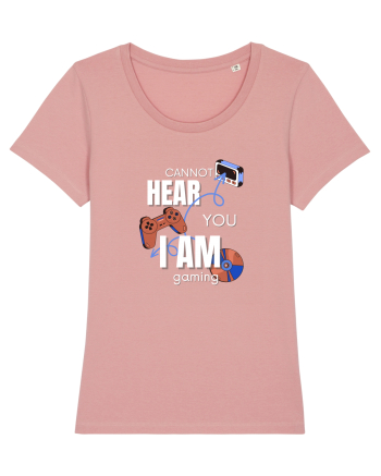 Cannot Hear You I Am Gaming Canyon Pink