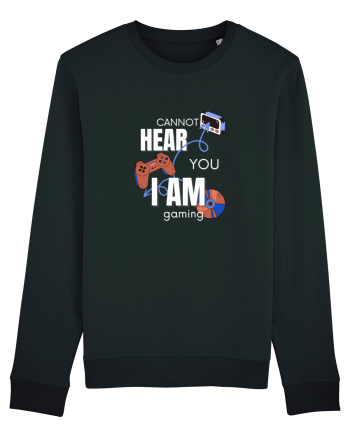 Cannot Hear You I Am Gaming Black