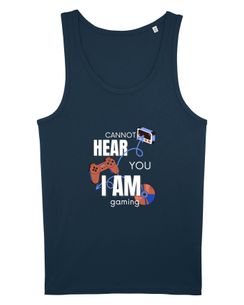 Cannot Hear You I Am Gaming Navy