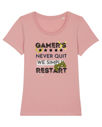 Gamers Never Quit  Canyon Pink