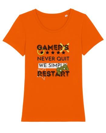Gamers Never Quit  Bright Orange