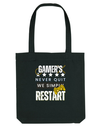 Gamers Never Quit  Black