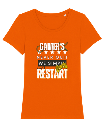 Gamers Never Quit  Bright Orange