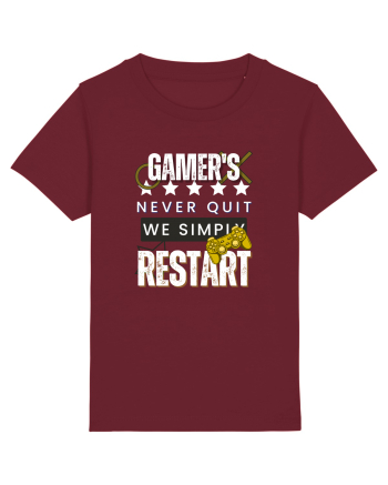 Gamers Never Quit  Burgundy
