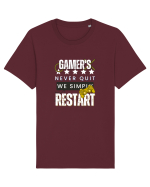 Gamers Never Quit  Tricou mânecă scurtă Unisex Rocker