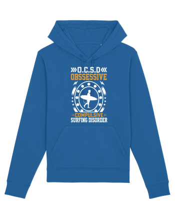 O.C.S.D Obssessive Compulsive Surfing Disorder Royal Blue