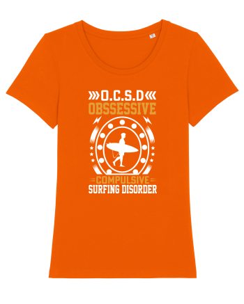 O.C.S.D Obssessive Compulsive Surfing Disorder Bright Orange