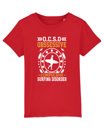 O.C.S.D Obssessive Compulsive Surfing Disorder Red