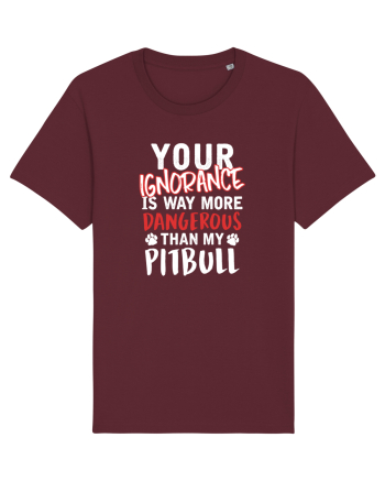 Dangerous Ignorance Burgundy