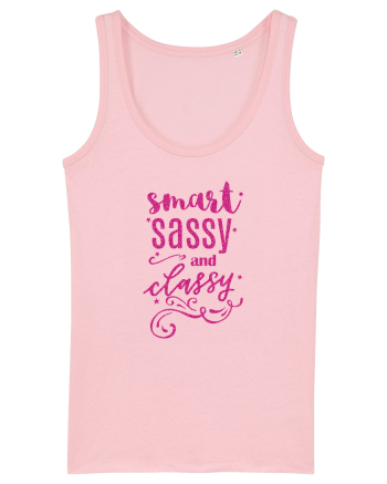Smart Sassy and Classy Cotton Pink