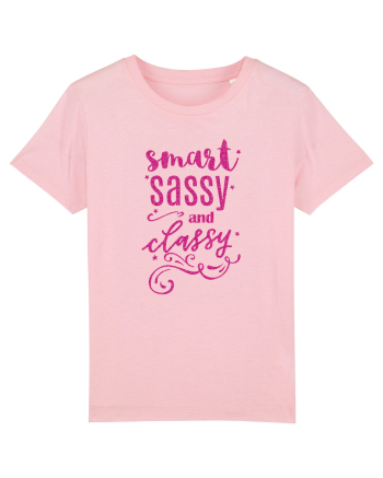 Smart Sassy and Classy Cotton Pink