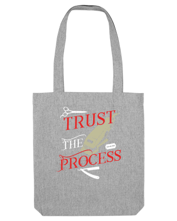 Trust the process Heather Grey
