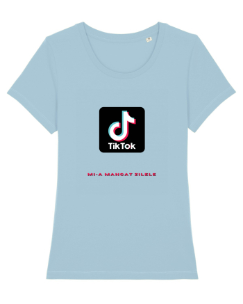TT Mi-a Mancat Zilele Sky Blue