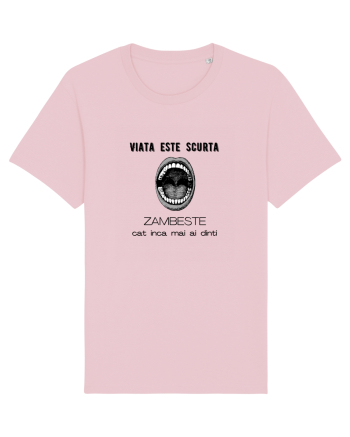 Viata Este Scurta Cotton Pink