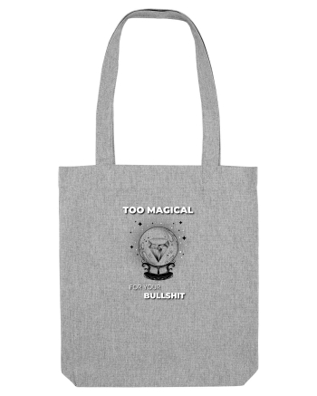 Too Magical Heather Grey