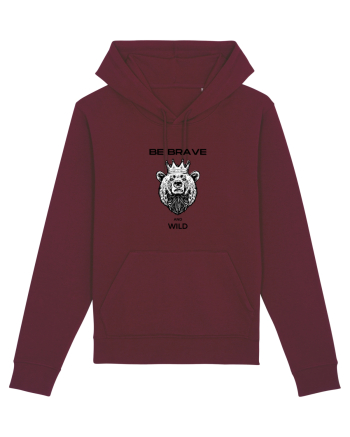 BE BRAVE AND WILD Burgundy