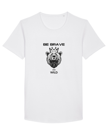 BE BRAVE AND WILD White