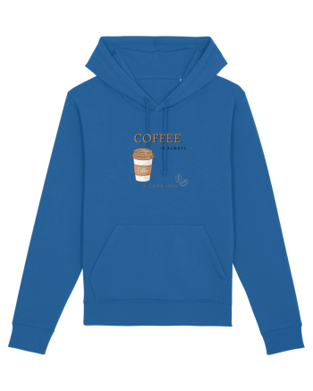 Coffee is always a good idea Royal Blue