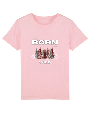 Born Wild Cotton Pink