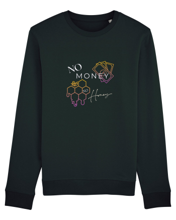no money no honey Black